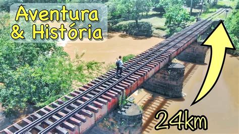 Conheça a TRAVESSIA FERROVIÁRIA Cia Mogiana FerroTrekking YouTube