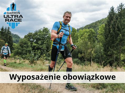 Wyposa Enie Obowi Zkowe Podczas Garmin Ultra Race Garmin Ultra Race