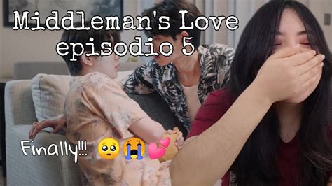 ENG SUB REACCIÓN REACTION MIDDLEMAN S LOVE พเจตคนกลาง EP 5 YouTube