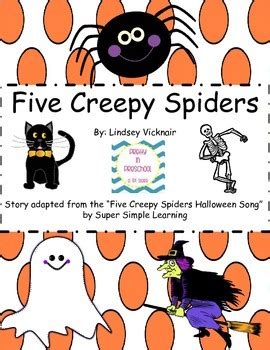 "Five Creepy Spiders" Story by Cribs to Classrooms | TpT