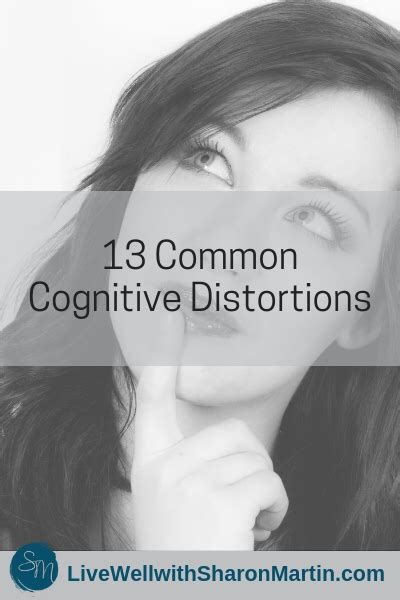 13 Common Cognitive Distortions Artofit