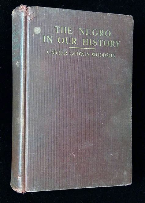 The Negro in Our History | Carter G. Woodson | Second edition