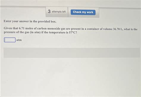 Solved Attempts Leftenter Your Answer In The Provided Chegg