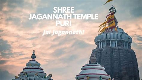 Shree Jagannath Temple In Puri Darshan Timings History Facts Photos