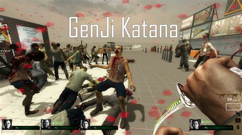 Left 4 Dead 2 GenJi Katana Showcase YouTube