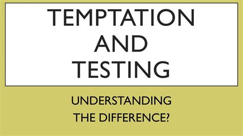 Temptation Vs Testing Understanding The Difference Youtube