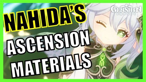 Nahidas Ascension Materials Farm Guide Genshin Impact Youtube