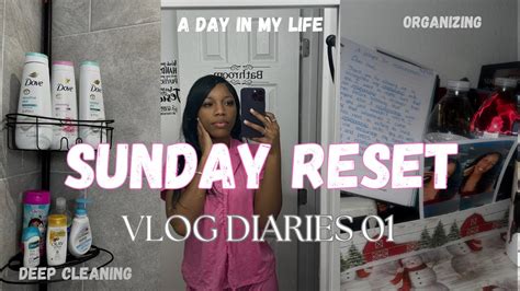 My Sunday Reset Vlog Prepare For A Productive Week Deep