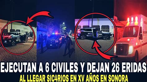 MASACRE EN FIESTA DE XV AÑOS DEJANDO UN SALDO DE 6 CIVILES SIN VIDA Y