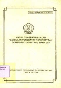 aneka pengertian  pembinaan penghayat kepercayaan terhadap tuhan