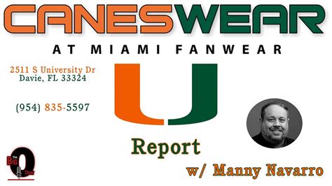 The Canes Wear Miami Hurricanes Report W Manny Navarro 12 13 2022