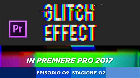 Glitch Effect In Premiere Pro Tutorial Youtube