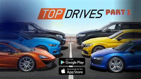 Top Drives Gameplay Part Campaign Ios Android No Commentary