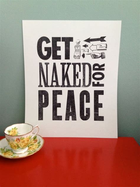 Items Similar To Sale Letterpress Handmade Print Get Naked For Peace