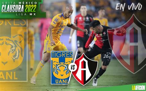 Tigres Vs Atlas Semifinales De Vuelta Goles Y Resumen Grupo