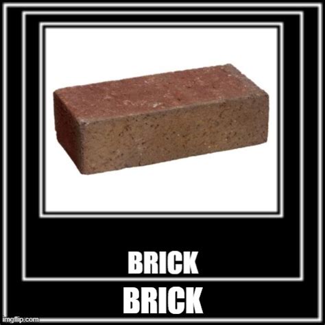 Brick Imgflip