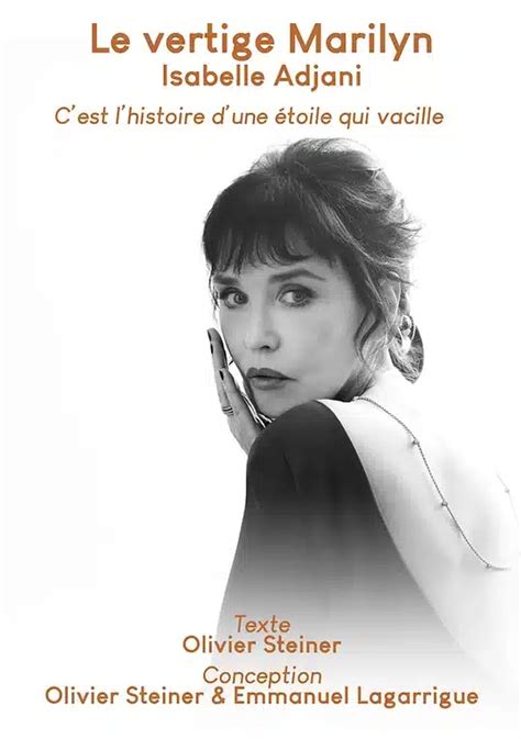 Isabelle Adjani Dans Le Vertige Marilyn Sceneweb