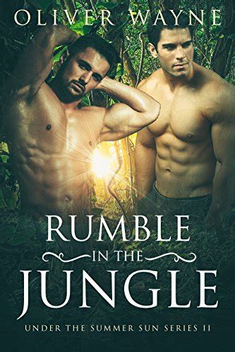 Rumble In The Jungle Under The Summer Sun Series Part II Gay Erotica Nudism EBook Wayne