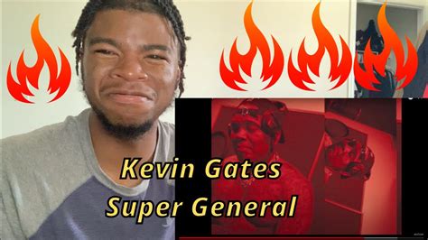 Kevin Gates Super General Freestyle Ngs Reaction Youtube