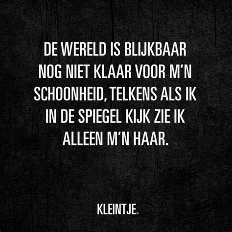 A Black And White Photo With The Words De Werfd Is Bijkraar No Net