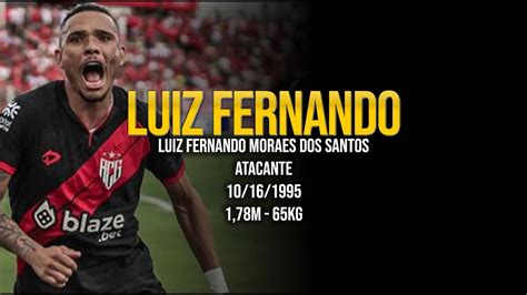 Luiz Fernando Atl Tico Goianiense Youtube