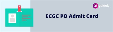 Ecgc Po Interview Admit Card 2025 Out Call Letter Link