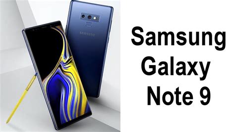 Official Samsung Galaxy Note 9 Fully Revealed Release Date Youtube