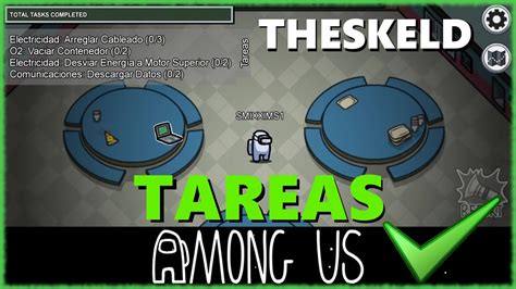 Among Us Tareas Del Mapa The Skeld