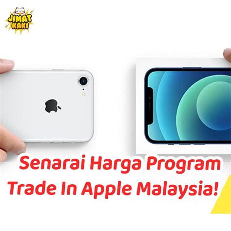 Trade In IPhone IPad Dapat Diskaun Hingga RM3 900