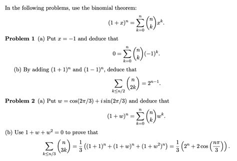 Solved In The Following Problems Use The Binomial Theorem