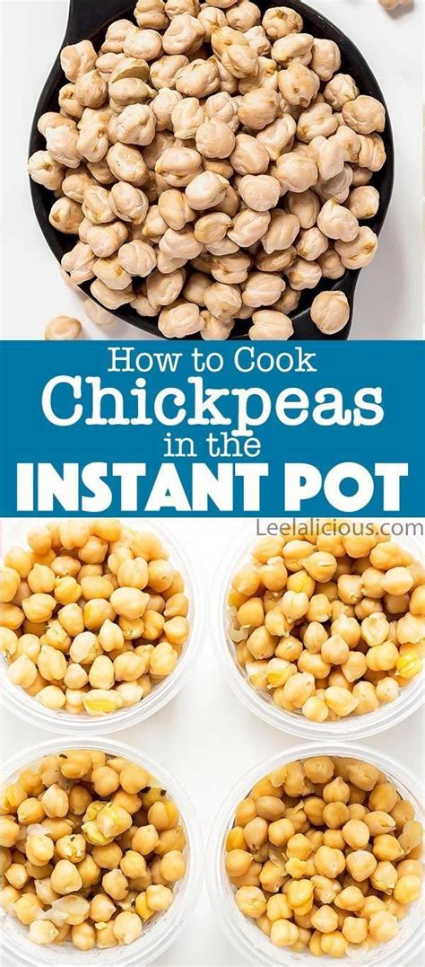 Instant Pot Chickpeas Using Soaked Or Dry Chickpeas Cooking Dry Chickpeas Instant Pot