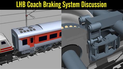 LHB Bogie Braking System Discussion Lhb Coach Braking System YouTube