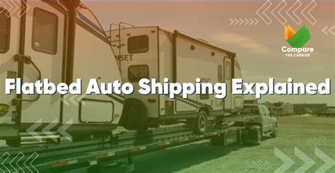 Best Flatbed Auto Shipping In 2023 Get Your Best Quotes