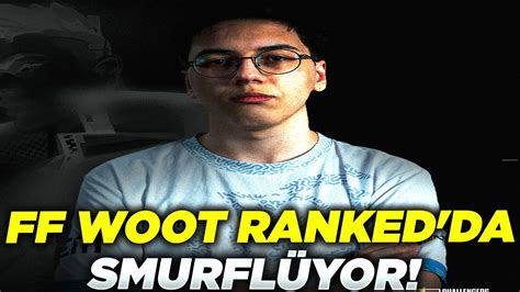 Ff Woot Ranked Da Smurfl Yor Ubeka Rak P Takima Ge T Verm Yor