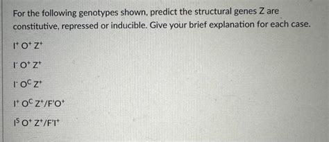 Solved For the following genotypes shown, predict the | Chegg.com 
