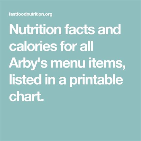 Arby's Menu Nutrition Facts and Calories Chart