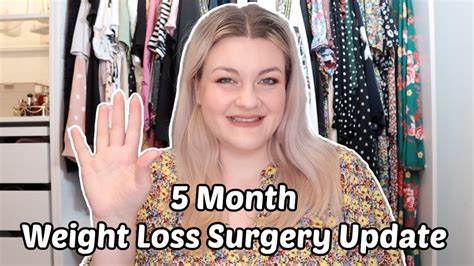 Gastric Bypass Weight Loss Surgery 5 Month Update And Weight Loss