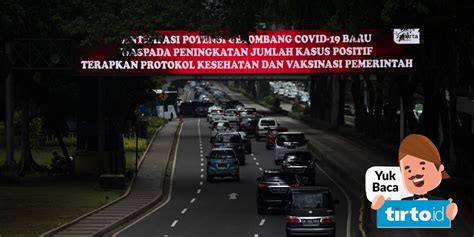 Isi Aturan PPKM Level 2 Jakarta Yang Diperpanjang Hingga 24 Januari