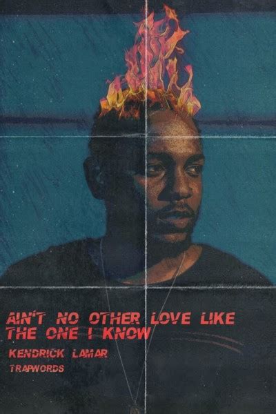 Kendrick Lamar Love Lyrics Quotes | the quotes