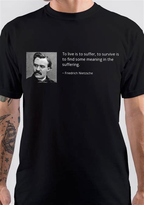 Friedrich Nietzsche T Shirt Swag Shirts