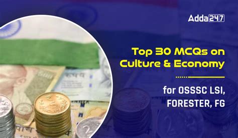 Top 30 Culture And Economy MCQs For OSSSC LSI Forester FG 7 March 2024