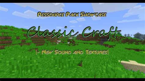 Minecraft Ressource Pack Showcase Classic Craft FR YouTube