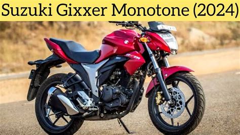 Suzuki Gixxer Monotone Classic Plus 2024 Suzuki Gixxer Monotone