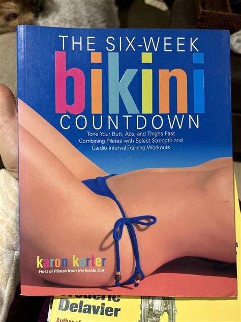 Six Week Bikini Countdown Tone Your Butt Abs And Thighs Fast