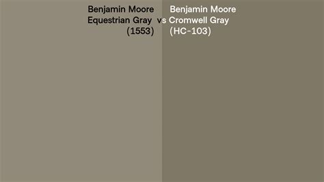 Benjamin Moore Equestrian Gray Vs Cromwell Gray Side By Side Comparison