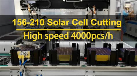 High Speed Solar Cells Laser Cutting Machine 4000pcs H 1 2 1 3 1 4 Youtube