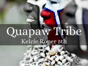 Quapaw Tribe by Kelcie Roper