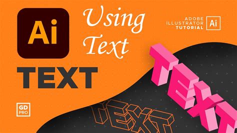 The Basics Of Using TEXT In Adobe Illustrator CC YouTube