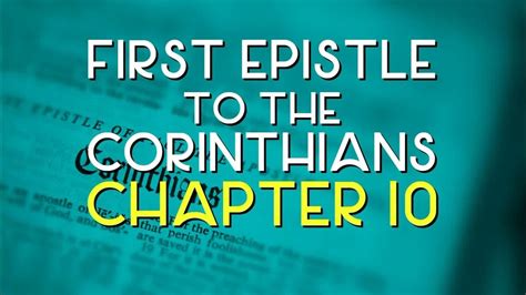 1 Corinthians 10 Kjv First Epistle To The Corinthians Chapter 10