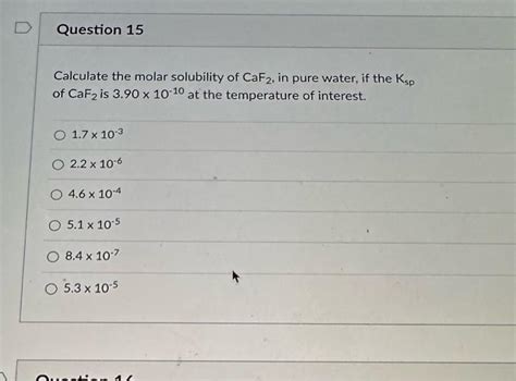 Solved Calculate The Molar Solubility Of CaF2 In Pure Chegg